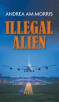 Illegal Alien 1785077155 Book Cover