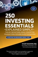 Investing Essentials Explained Simply: The Key Definitions, Concepts, Ideas, and Foundations For New Investor Success (Investing for Beginners) B0GHGWQVQ5 Book Cover