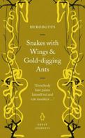 Snakes with Wings and Gold-digging Ants 0141025336 Book Cover