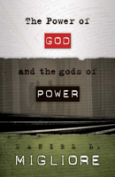 The Power of God and the Gods of Power 0664244548 Book Cover