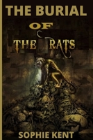 The Burial Of The Rat: A Suspense-Thriller Crime Novel With Nail Biting Scenes B09ZCQPR7V Book Cover