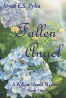 FALLEN ANGEL: A Kat Livingston, Willow Woods Mystery 1980893454 Book Cover
