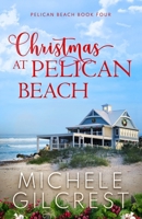 Christmas At Pelican Beach 1953722032 Book Cover