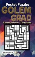 Pocket Puzzles Golem Grad: 3 Levels: Easy, Medium and Hard 1095454668 Book Cover