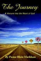 The Journey: A Venture Into the Heart of God 141401774X Book Cover