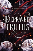 Depraved Truths (Lake Falls) B0F7HMXYP7 Book Cover