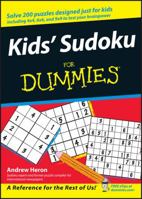 Kids' Sudoku For Dummies (For Dummies (Sports & Hobbies)) 0470124474 Book Cover