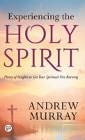 Experiencing the Holy Spirit 0883684527 Book Cover