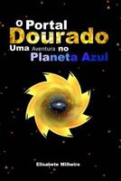 O Portal Dourado 1977870112 Book Cover