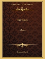 The Times: A Poem 1341201899 Book Cover