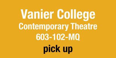 Vanier College Contemporary Theatre 603-102-MQ Pick Up 0369105974 Book Cover