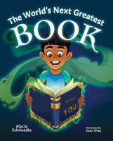 The World's Next Greatest Book 1637556756 Book Cover