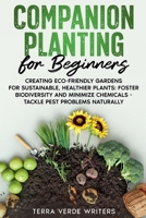 Companion Planting for Beginners B0F5TC2YTH Book Cover