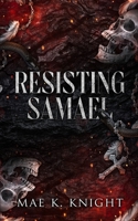 Resisting Samael B0GKLXKS5G Book Cover