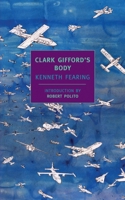 Clark Gifford's Body 1590171829 Book Cover