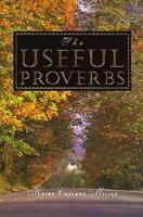 The Useful Proverbs 091336794X Book Cover