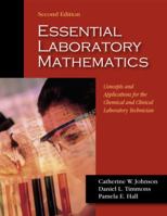 Essential Laboratory Mathematics 1577666607 Book Cover
