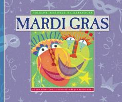 Mardi Gras (Holidays, Festivals, & Celebrations) 1592965784 Book Cover
