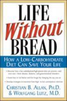 Life Without Bread 0658001701 Book Cover