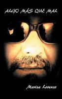 Algo M S Que Mal 1463325401 Book Cover