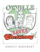 Orville Saves Christmas B0CMFNDS1P Book Cover