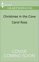 Christmas in the Cove 037336816X Book Cover