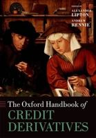 The Oxford Handbook of Credit Derivatives 0199669481 Book Cover