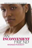 An Inconvenient Friend 1601628161 Book Cover