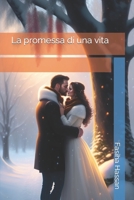 La promessa di una vita B0BW35Y94B Book Cover