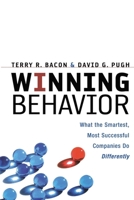 Winning Behavior: What the Smartest, Most Successful Companies Do Differently 0814471633 Book Cover