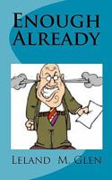 Enough Already 1456546872 Book Cover