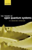 The Theory of Open Quantum Systems 0198520638 Book Cover