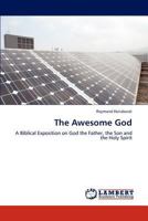 The Awesome God 3846504351 Book Cover