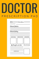 Doctor Prescription Pad: Doctors Patient Prescription Rx Pad Paper 1670143961 Book Cover