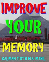 Improve Your Memory: 300 Hard & Fabulous Themed Word Search Puzzles 1978157185 Book Cover