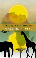 Lettre à mes amis de (French Edition) 169002898X Book Cover