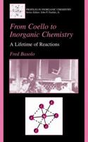 From Coello to Inorganic Chemistry: A Lifetime of Reactions (Profiles in Inorganic Chemistry) 0306467747 Book Cover