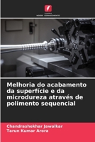 Melhoria do acabamento da superfície e da microdureza através de polimento sequencial (Portuguese Edition) 620786347X Book Cover