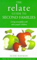 The Relate Guide to Second Families 0091813581 Book Cover