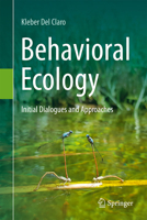 Behavioral Ecology: Initial Dialogues and Approaches 3032139872 Book Cover