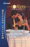 Fortune's Valentine Bride 0373656491 Book Cover