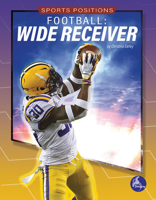 Football: Wide Receiver 1638974144 Book Cover