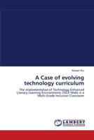 A Case of evolving technology curriculum 3838302540 Book Cover