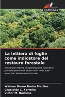 La lettiera di foglie come indicatore del restauro forestale (Italian Edition) 6208544041 Book Cover