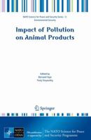 Impact of Pollution on Animal Products 1402083572 Book Cover