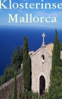 Klosterinsel Mallorca 1446126587 Book Cover
