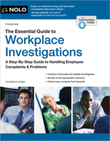 The Essential Guide to Workplace Investigations: A Step-By-Step Guide to Handling Employee Complaints & Problems 1413332625 Book Cover