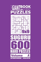 The Giant Book of Logic Puzzles - Suguru 600 Hard Puzzles (Volume 4) (The Giant Book of Suguru) 1727568087 Book Cover