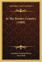 In Border Country 1983527211 Book Cover