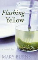 Flashing yellow 0888012586 Book Cover